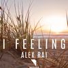 Alex Rai - I feeling