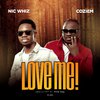 Nic Whiz - Love Me