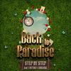 Step By Step - BACK TO PARADISE (EXTENDED VERSION)