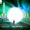 Mark Sixma - Million Miles (Henry Dark Remix)