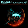 Randall - II WORLDS
