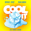 Richie Loop - Cool It (Dj Mix)