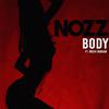 NOZZ - Body (feat. Rochi Duggan)