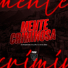 Dj Hm Oliveira - Mente Criminosa