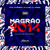 DJ Silva Original - Magrão 2014