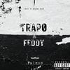 Trapo - FALSOS (feat. FEDDY)