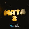 Maty Deejay - Mata 2 (Remix)