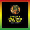 Echo Minott - Living in a World That We Never Make