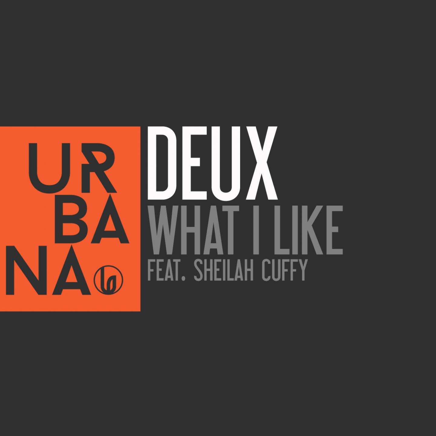 Ft like. Deux (David Penn & Toni Bass) feat. Sheilah Cuffy what i like (Original Mix). Deux - what i like (+ David Penn + Toni Bass) (Mix) !. Deux feat. Sheilah Cuffy - Diskout (Dark Mix).