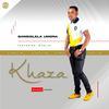 KHAZA - Bangidlela Umona (feat. Mjolisi)