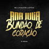 MC Luiggi - Ana Julia Bundão de Coração