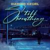 Diamond Icegirl - Still Breathing