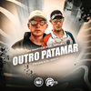 MC Martins - Outro Patamar