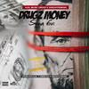 producer Ajal - Drugz Money