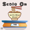 LoLife Blacc - Scale On