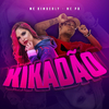 MC Kimberly - Kikadão