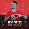 Biel Silva - Por Causa de Você