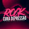 DJ Caldas - ROCK CURA DEPRESSAO