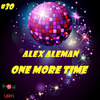 Alex aleman - one more time