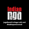 IndianRaga - Jugalbandi in Raga Lalit - Shubhapantuvarali - Lalit- Roopaka