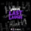 Calicoe - Last Laugh (feat. Lunacie)