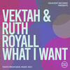 Ruth Royall - What I Want