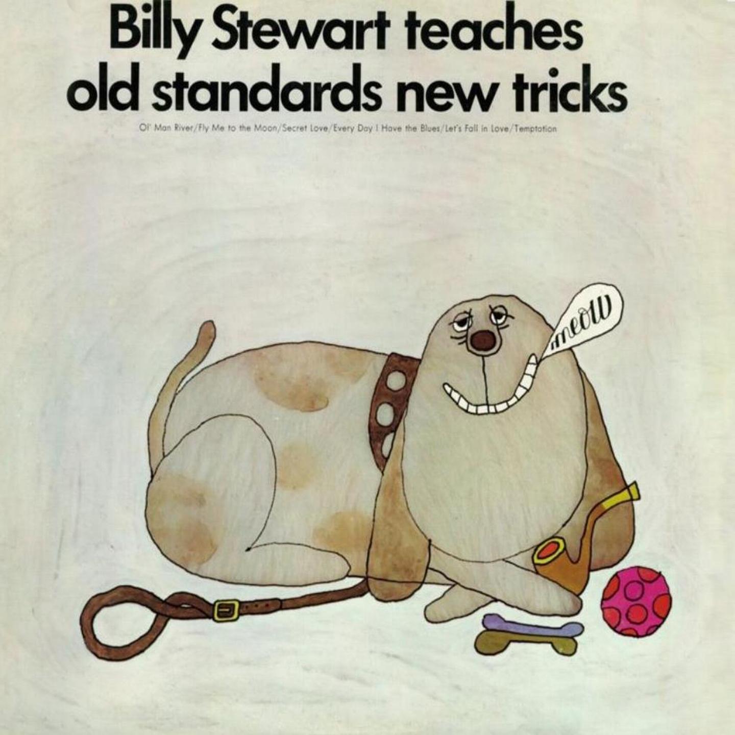 billy stewart teaches old standards new tricks