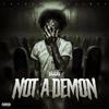 Migo - Not A Demon