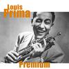 Louis Prima - Nothing's Too Good for My Baby