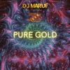 dj maruf - PURE GOLD (feat. ZIDAN)