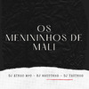 Djwaguinhompc - Os Menininhos de Mali