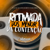 DJ GBS Original - Ritimada dos Menor da Contenção