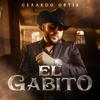 Gerardo Ortiz - El Gabito