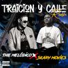 The Melodico - Traicion y calle 2