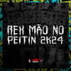 DJ Tio Jota - Rex Mão no Peitin 2K24