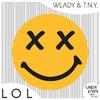 Wlady - LOL (Extendend Club Mix)