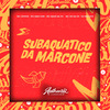 Mc Lipivox - Subaquatico Da Marcone