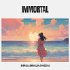 Benjamin Jackson - immortal