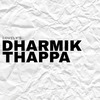 Lovely - Dharmik Thappa