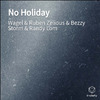 Wagel - No Holiday