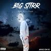 Big Stirr - Mind on 10 (feat. Dirty Blakk)