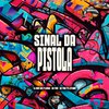 Mc Pbó - Sinal da Pistola