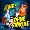 Honk! - Ohne Simone