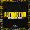 MC Js07 - Automotivo Brotheragem Insana 2