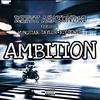 Reezy Asakundwi - Ambition (feat. Yungstar Taylor & Icy-power_sa)