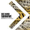 Dee Niro - Survive (Club Mix)