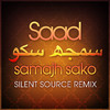 Saad - Samajh Sako (Extended Version) (Silent Source Remix)