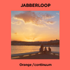 JABBERLOOP - continuum