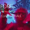 FOREL THE BAND - (G)atto Finale (feat. Massiminor & Lorraine)