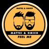 Mattei & Omich - Feel Me (Radio Mix)